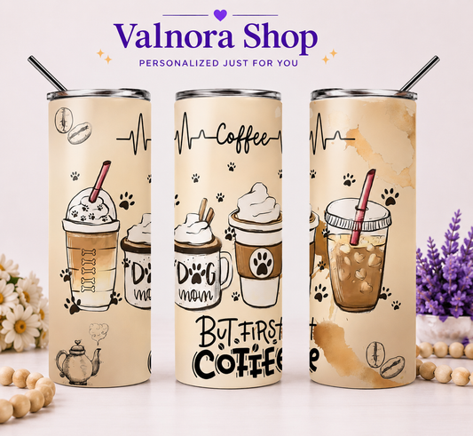 Coffee Dog Mom 20oz Skinny Tumbler